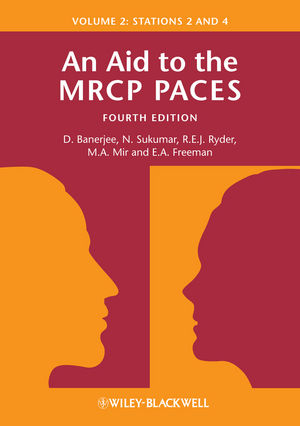 An Aid to The MRCP PACES Volume 2 Stations 2 and 4