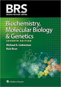 BRS Biochemistry Molecular Biology and Genetics 6th Edition
