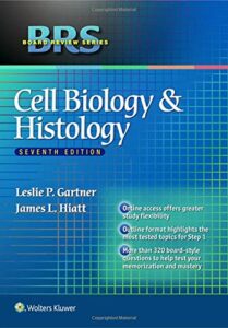 BRS Cell Biology and Histology 7th Edition