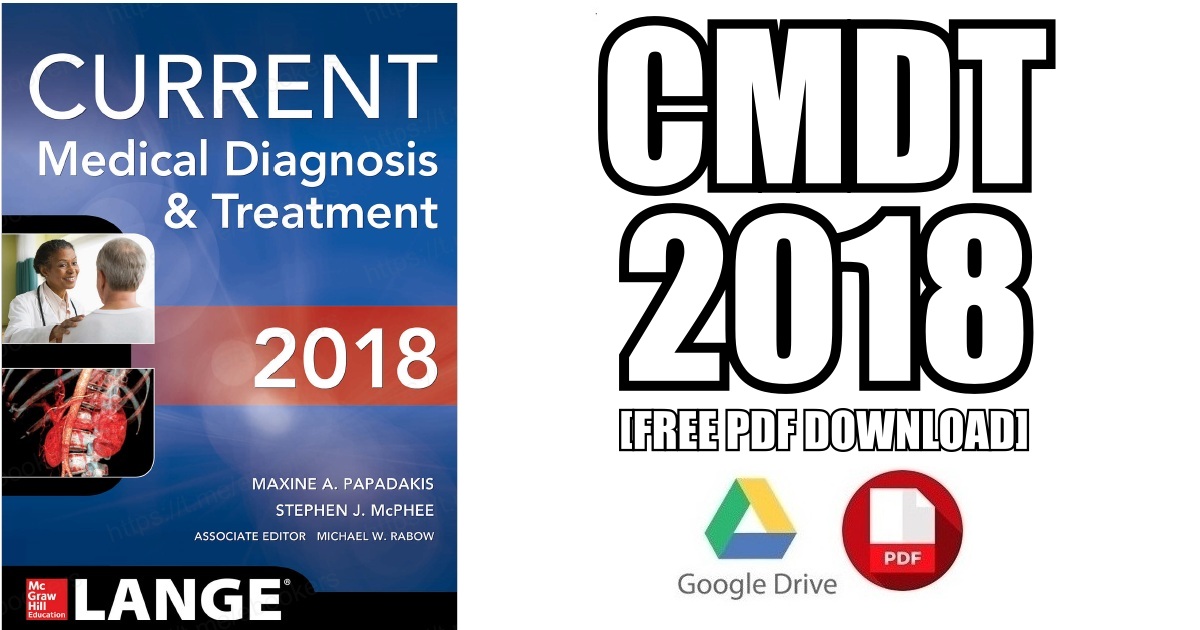 CURRENT Medical Diagnosis and Treatment 2018 PDF Free