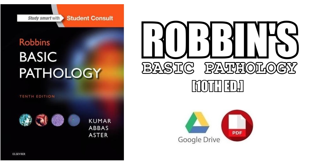 Robbins Basic Pathology 10th Edition