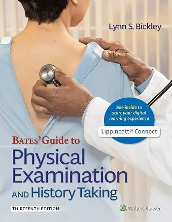 Bates Guide to Physical Examination and History Taking 13th Edition