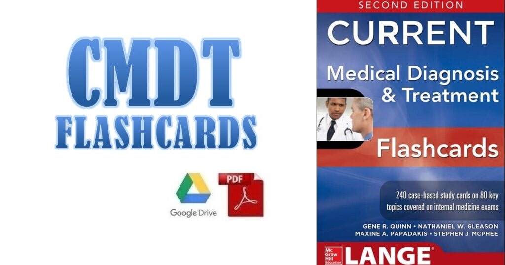 CURRENT Medical Diagnosis and Treatment Flashcards
