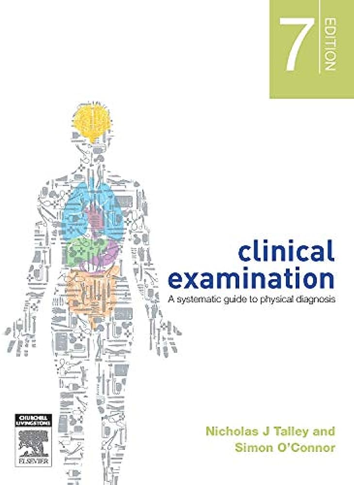 Clinical Examination A Systematic Guide to Physical Diagnosis 7th Edition