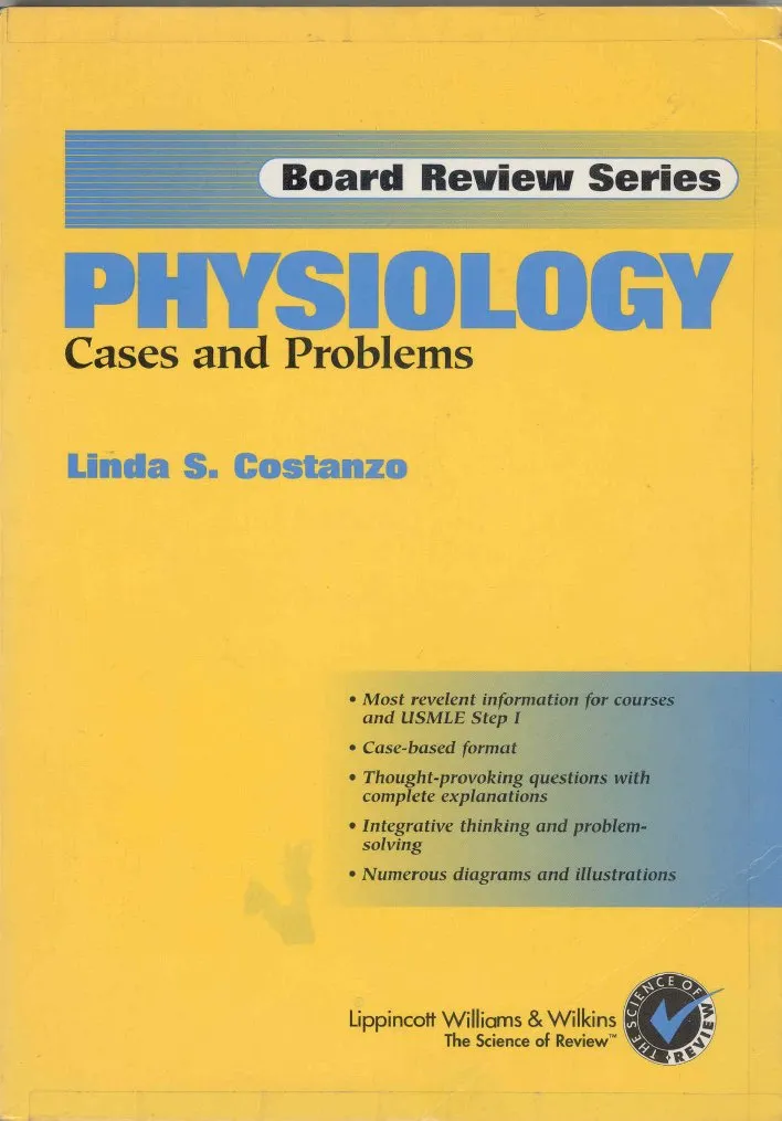 BRS Physiology Cases and Problems (Board Review Series) 2nd Edition