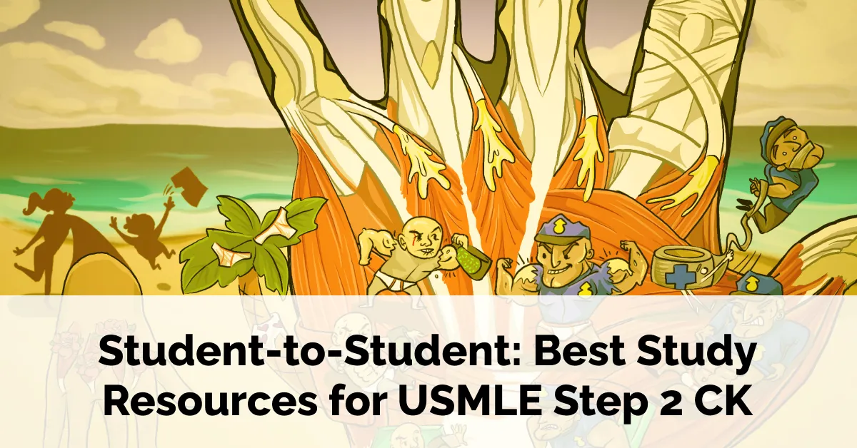 Best Study Resources for USMLE Step 2 CK