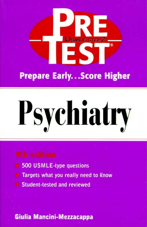 Psychiatry PreTest Self-Assessment and Review 9th Edition