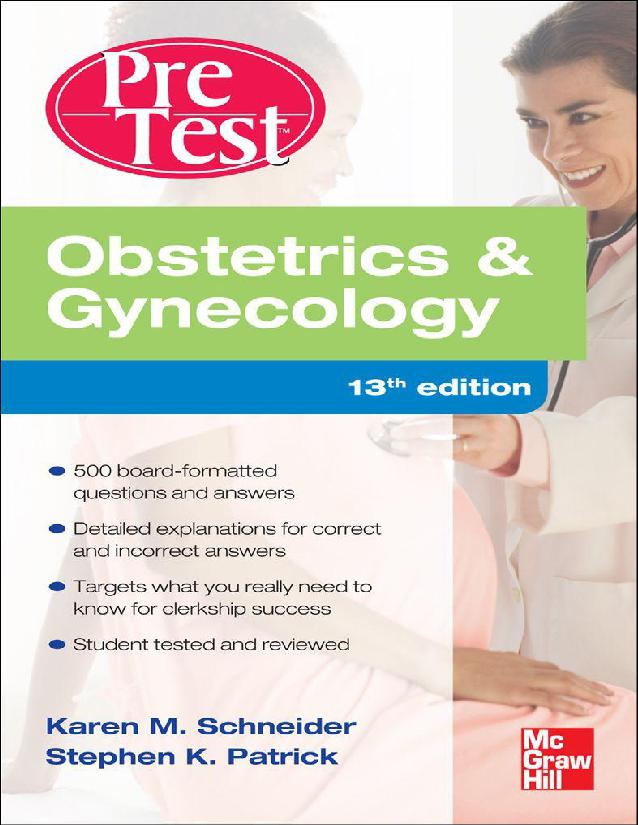Obstetrics And Gynecology PreTest Self-Assessment and Review