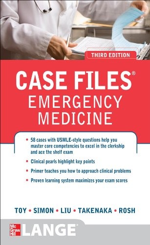 Case Files Emergency Medicine 3rd Edition 