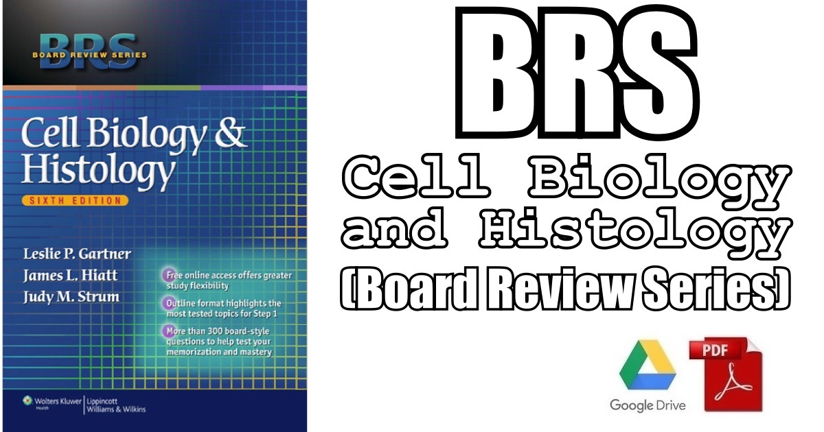 Download BRS Cell Biology and Histology 6th Edition PDF
