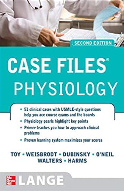 Case Files Physiology 2nd Edition