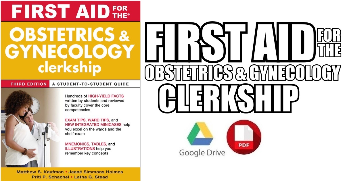 First Aid for the Obstetrics and Gynecology Clerkship 3rd Edition