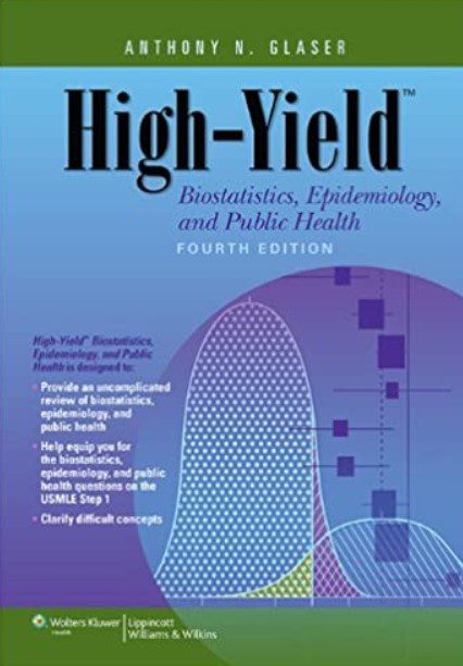 Download High-Yield Biostatistics Epidemiology and Public Health 4th Edition PDF