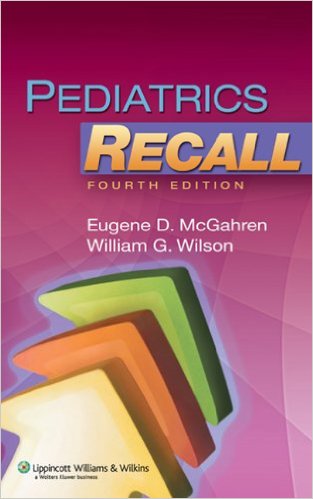 Pediatrics Recall 4th Edition