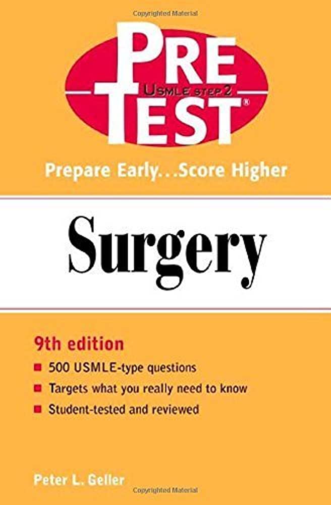 Surgery: PreTest Self-Assessment and Review 9th Edition