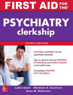 First Aid for the Psychiatry Clerkship 