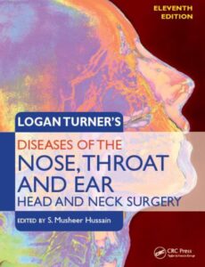 Logan Turner's Diseases of the Nose Throat and Ear Head and Neck Surgery PDF Free