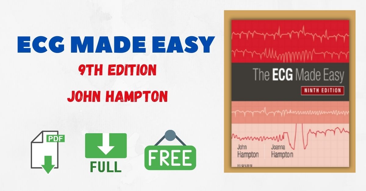 Download The ECG Made Easy 9th Edition PDF