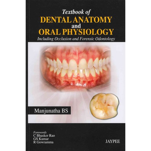 Textbook of Dental Anatomy and Oral Physiology