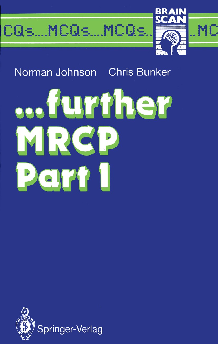 further MRCP Part I (MCQ’s Brainscan) 1st Edition 