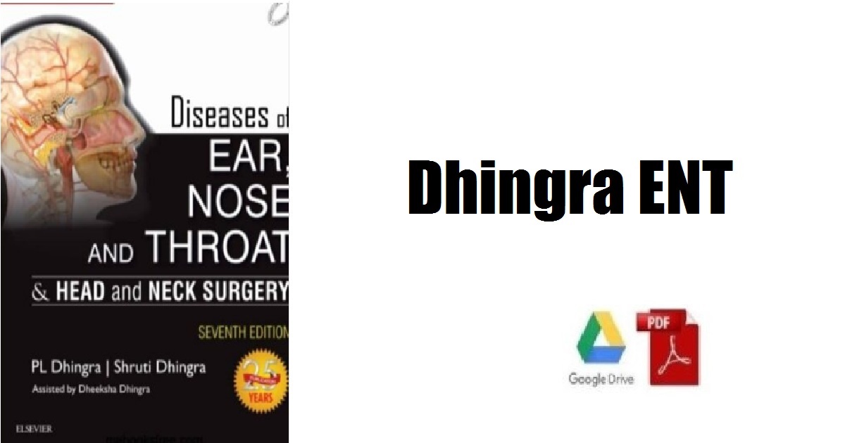 Dhingra Diseases Of Ear Nose & Throat 5th Edition