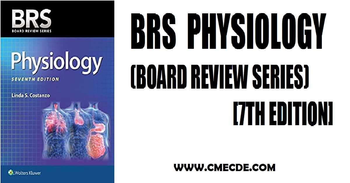 BRS Physiology 7th edition