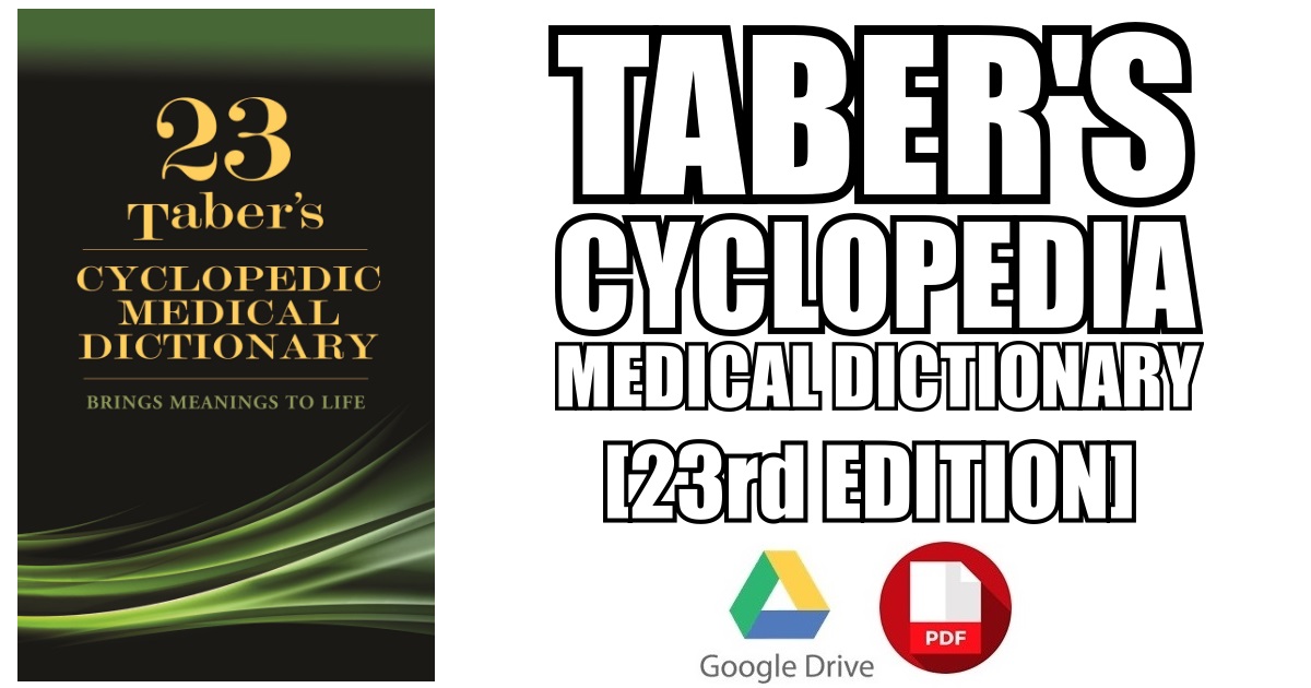 Taber’s Cyclopedic Medical Dictionary 23rd Edition 2017