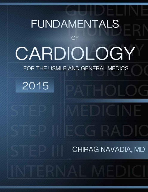 Fundamentals of Cardiology: For the USMLE and General