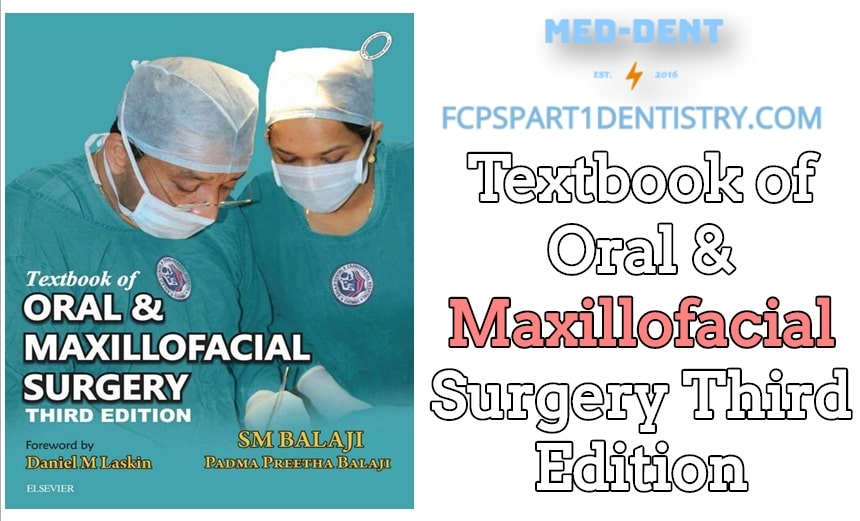 Textbook of Oral & Maxillofacial Surgery, 3rd Edition (Balaji)