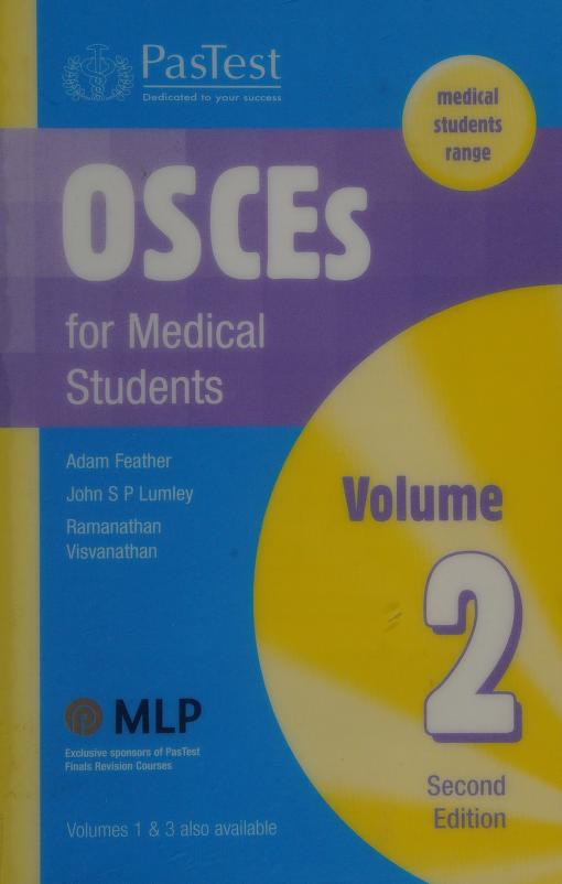 OSCEs for Medical Students (Volume 2) 