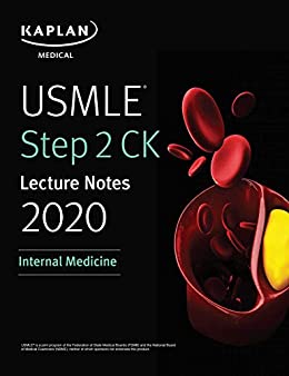 USMLE Step 2 CK Internal Medicine Lecture Notes 