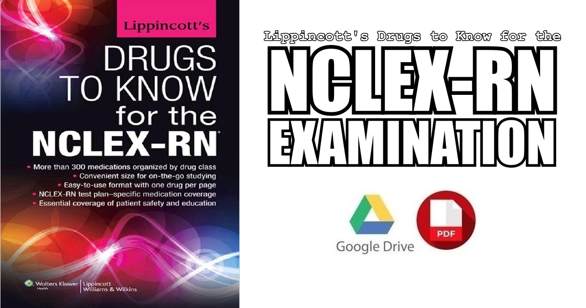 Lippincott’s Drugs to Know for the NCLEX-RN
