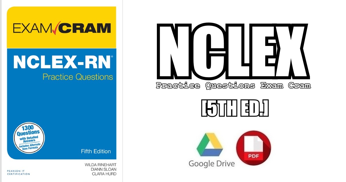 NCLEX-RN Practice Questions Exam Cram 5th Edition