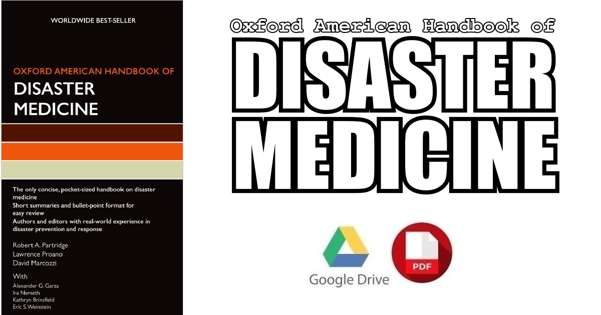 Oxford American Handbook of Disaster Medicine