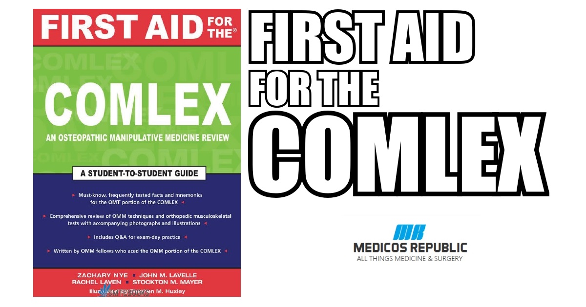 First Aid for the COMLEX 2nd Edition 