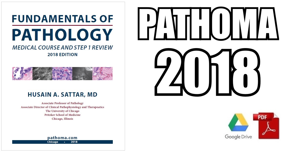 Fundamentals of Pathology Pathoma 2018