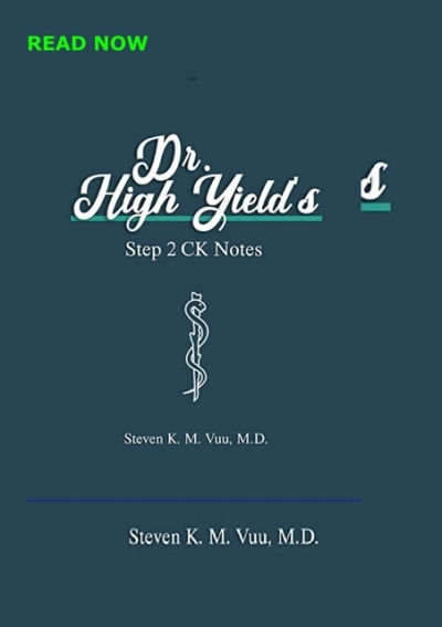 High Yield Notes Written For Step 2 CK