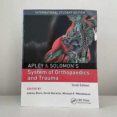 Apley & Solomon’s System of Orthopaedics and Trauma 10th Edition