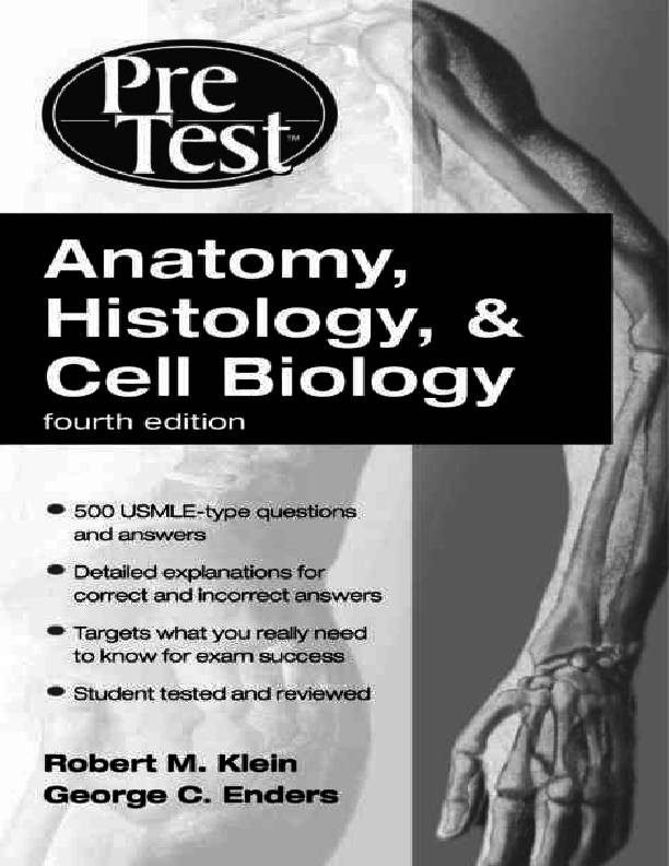 Anatomy Histology & Cell Biology: PreTest Self-Assessment & Review Fourth Edition 4th Edition