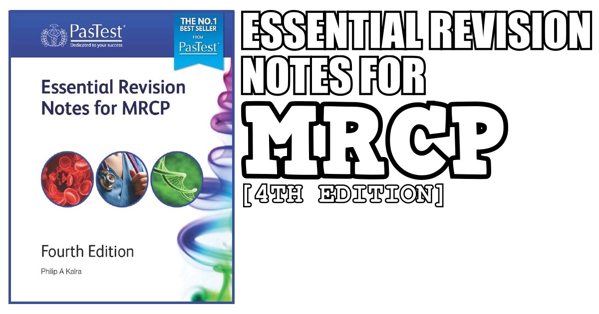 Essential Revision Notes for MRCP 4th Edition