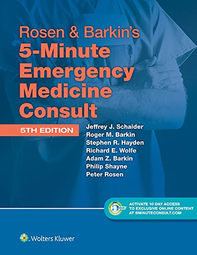 Rosen & Barkin’s 5-Minute Emergency Medicine Consult 5th Edition
