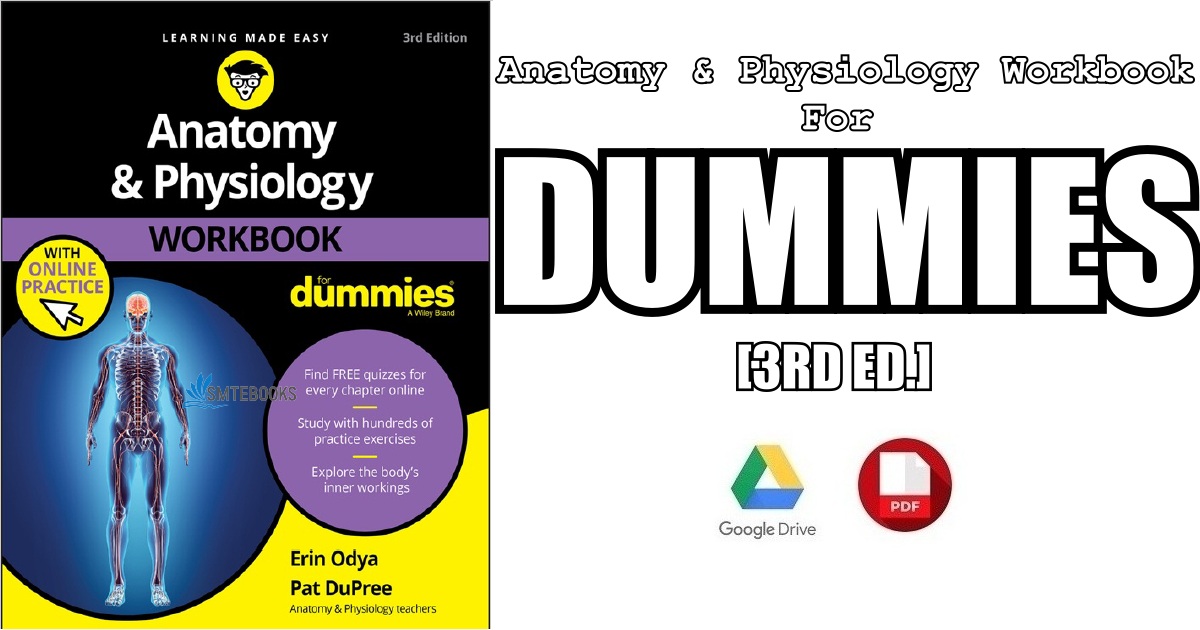 Anatomy and Physiology For Dummies 3rd Edition 