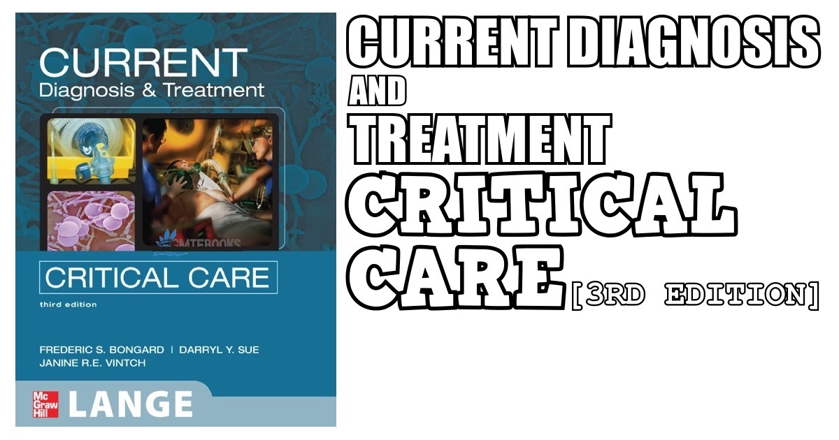 CURRENT Diagnosis and Treatment Critical Care 3rd Edition