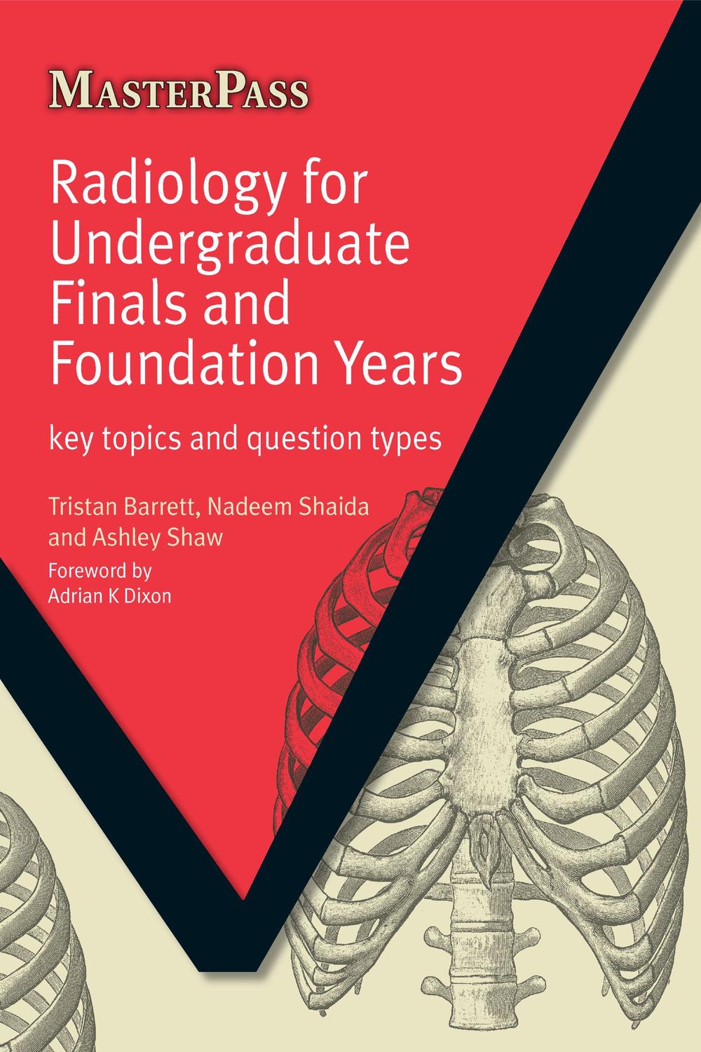 Radiology for Undergraduate Finals and Foundation Years