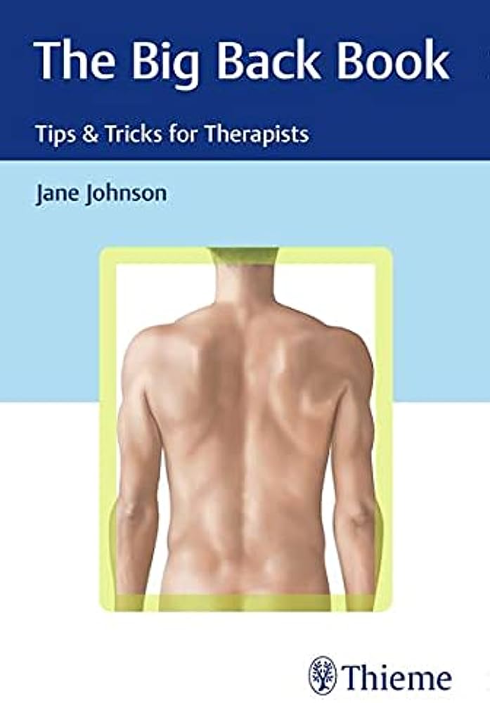 The Big Back Book Tips & Tricks for Therapists