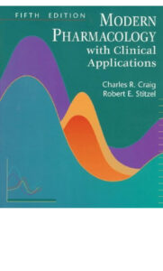 Modern Pharmacology with Clinical Application 5th Edition