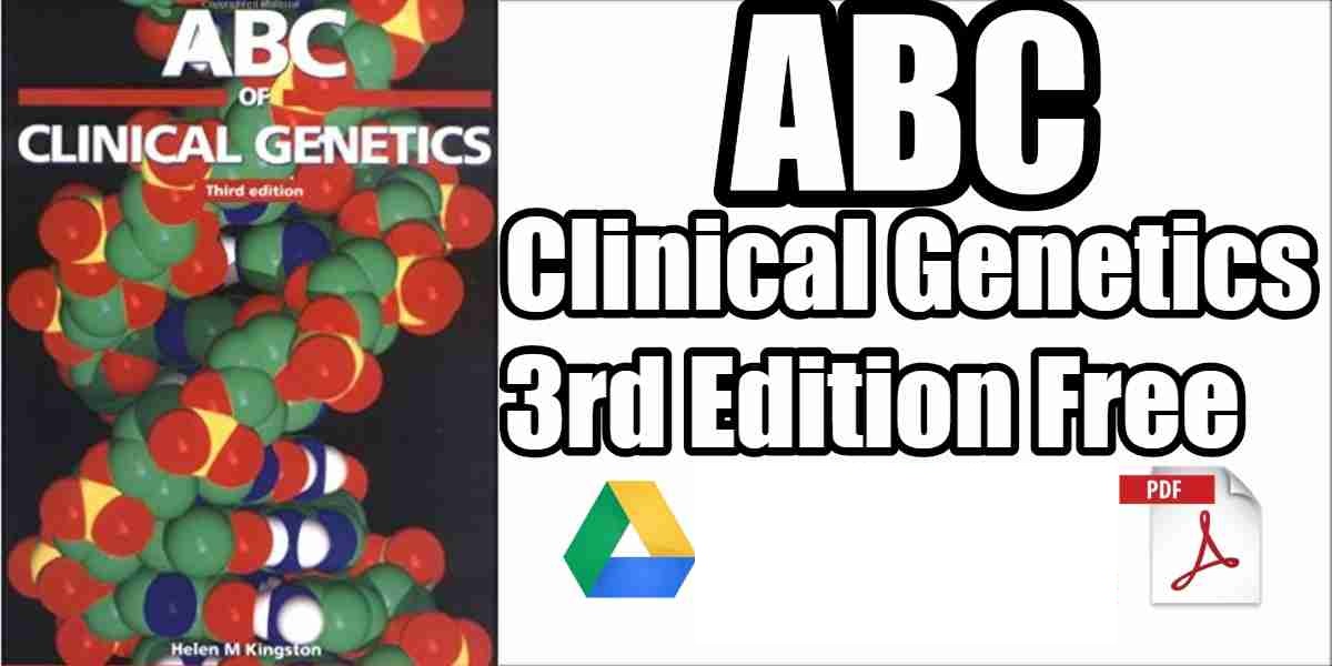 ABC of Clinical Genetics PDF 3rd Edition