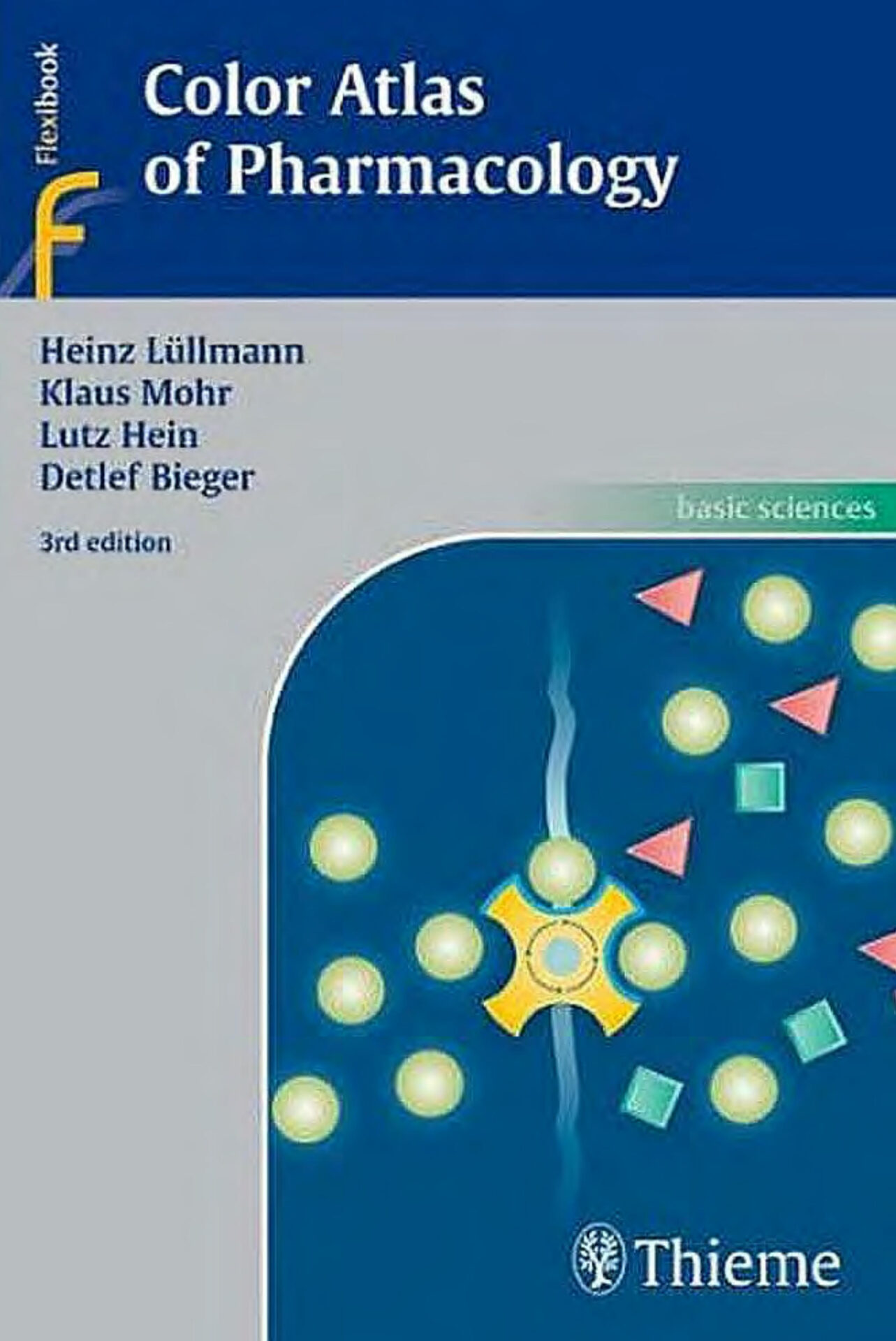 Color Atlas of Pharmacology by Heinz Luellmann 3rd Edition