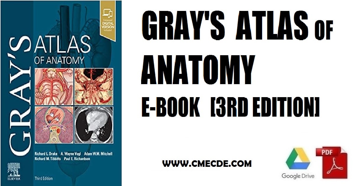 Grays Atlas Of Anatomy 3rd Edition
