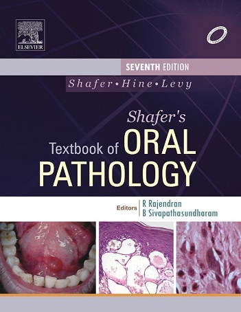 Shafer’s Textbook of Oral Pathology